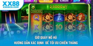 Hướng Dẫn Xác Định Giờ Quay Nổ Hũ Để Tối Ưu Chiến Thắng